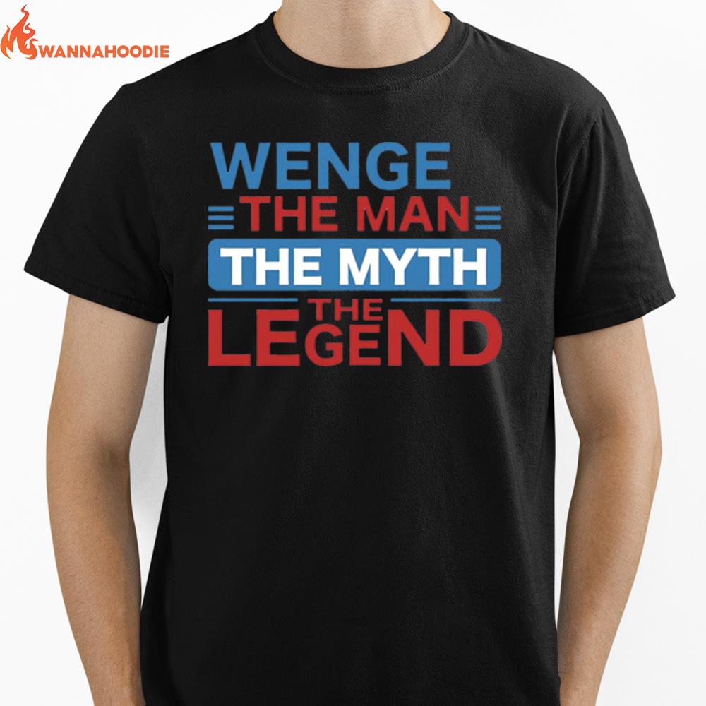 The Man The Myth Arsene Wenger Unisex T-Shirt for Men Women