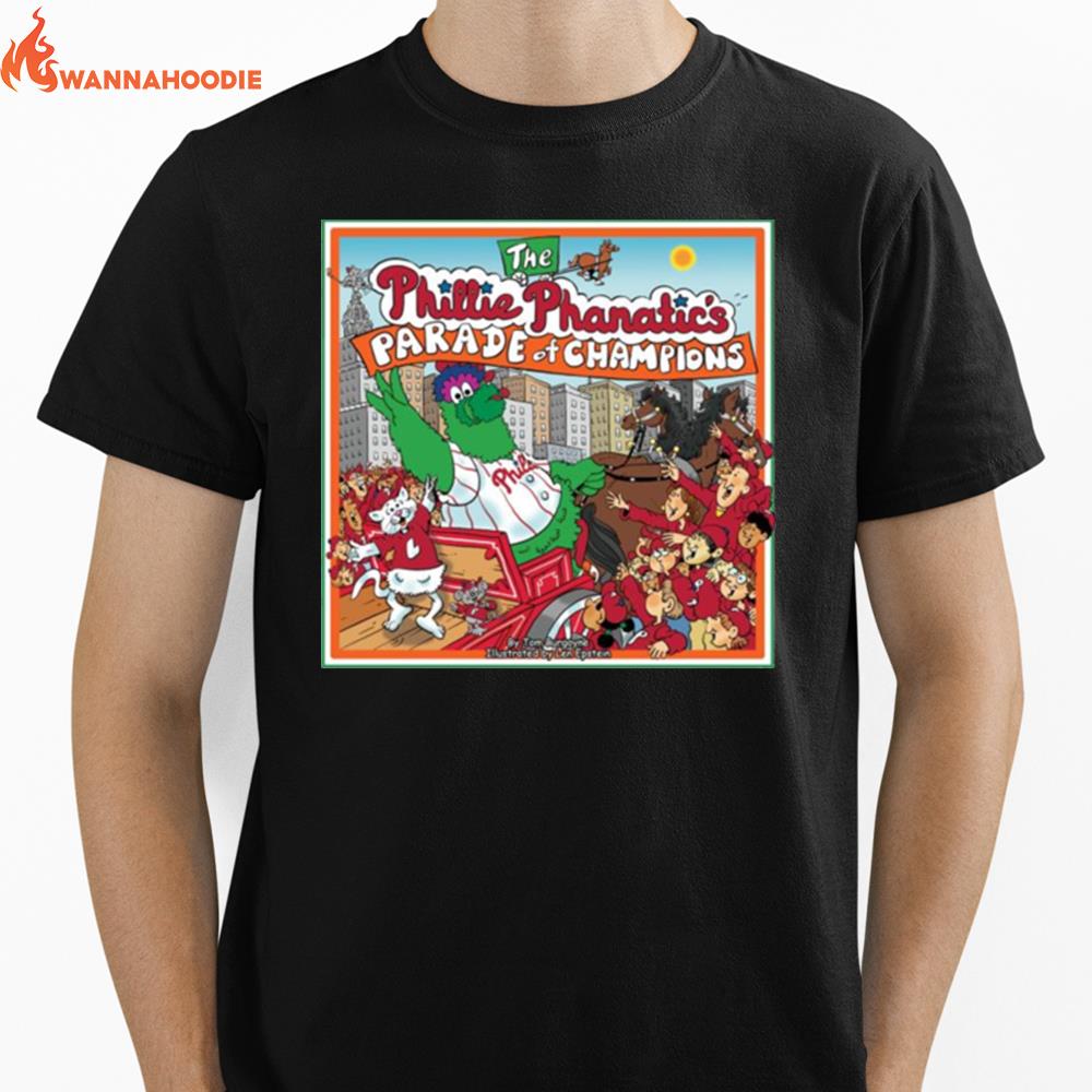 The Phillie Phanatics Parade Of Champions Philadelphia Phillies Art Design Unisex T-Shirt for Men Women