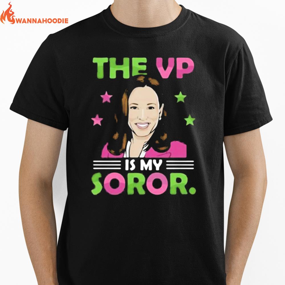 The Vp Is My Soror Kamala Harris President Election Unisex T-Shirt for Men Women