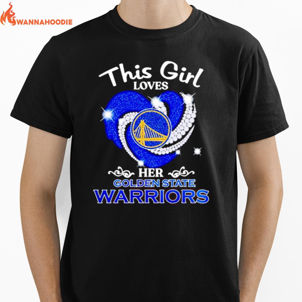 This Girl Loves Her Golden State Warriors Diamond Heart Unisex T-Shirt for Men Women