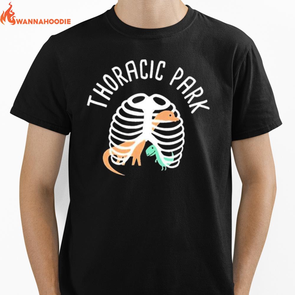 Thoracic Park shirt Unisex T-Shirt for Men Women