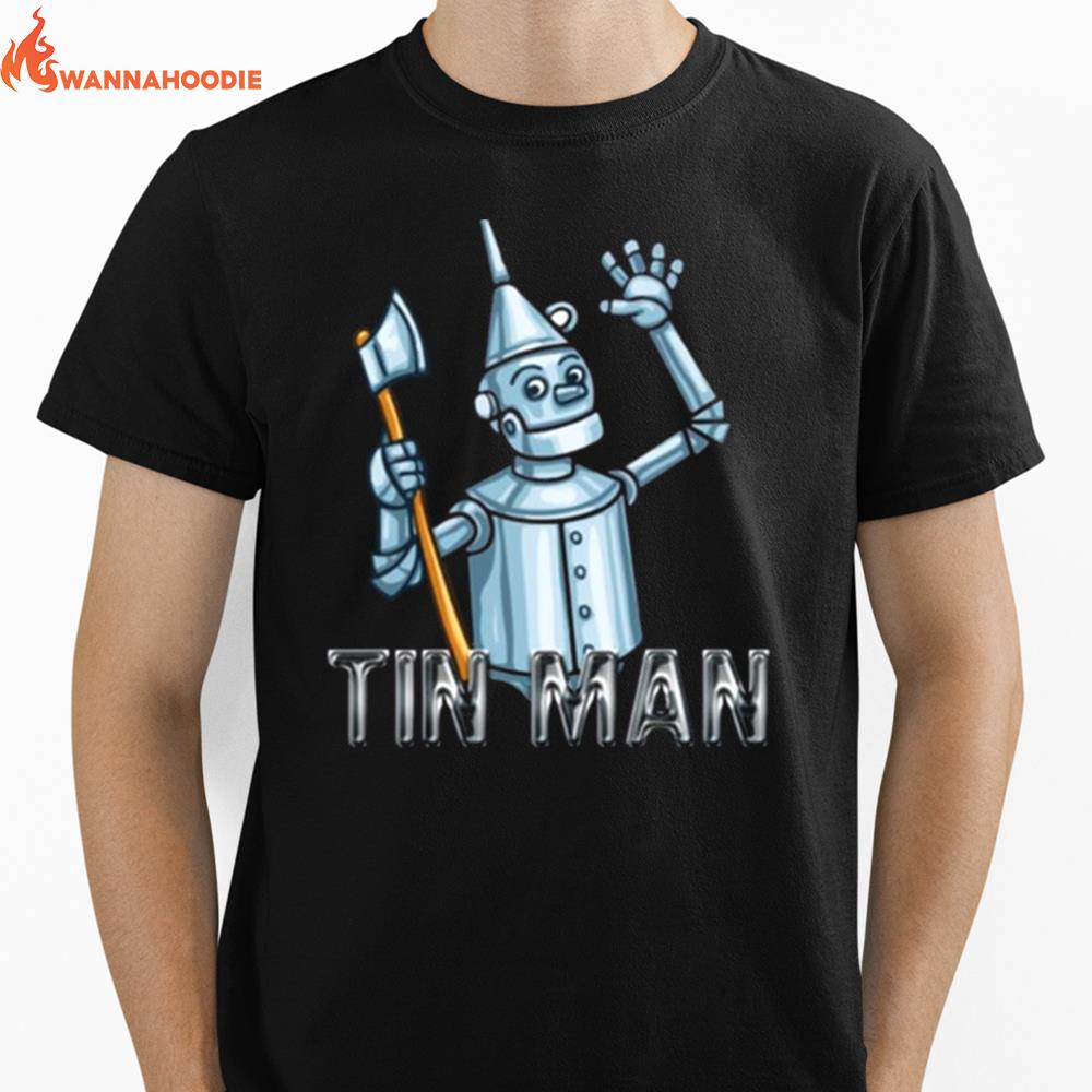 Tin Man From The Wizard Of Oz Unisex T-Shirt for Men Women