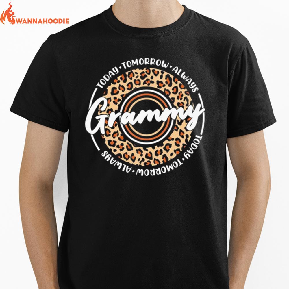 Today Tomorrow Always Grammy Unisex T-Shirt for Men Women