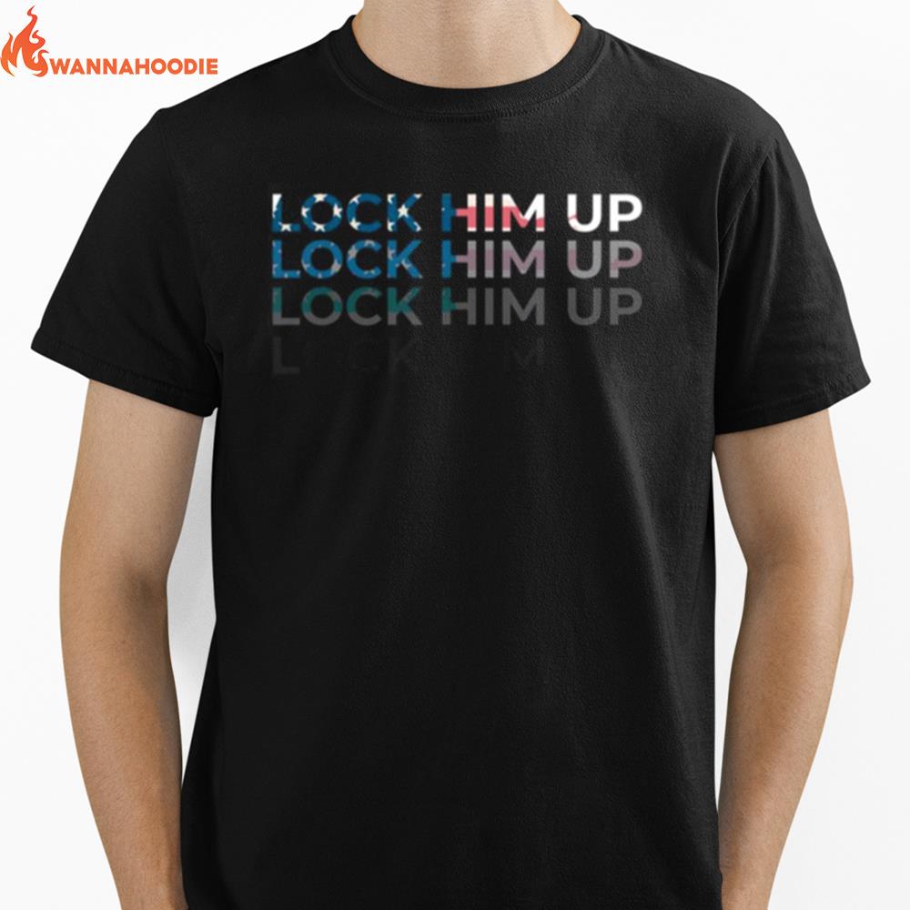 Trending Political Lock Him Up Unisex T-Shirt for Men Women