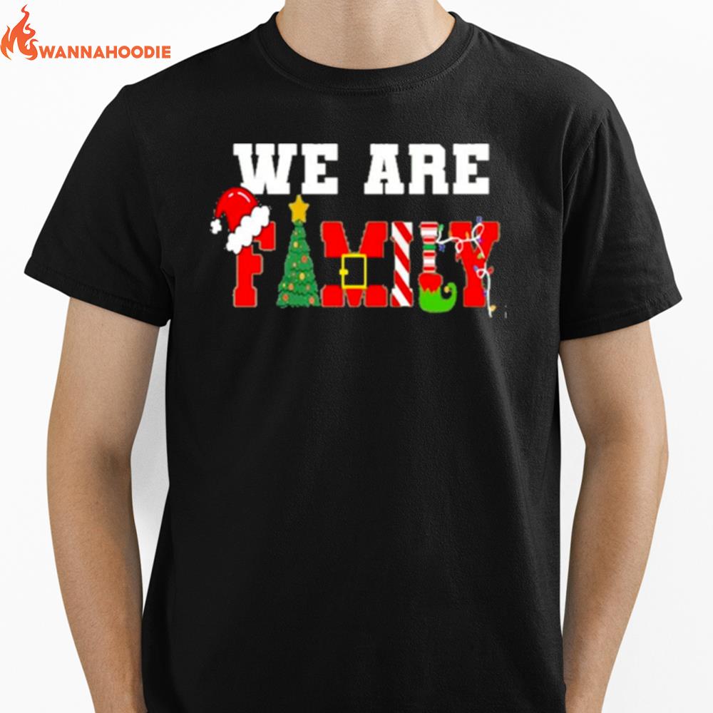 We Are Family Christmas Hat And Tree Unisex T-Shirt for Men Women