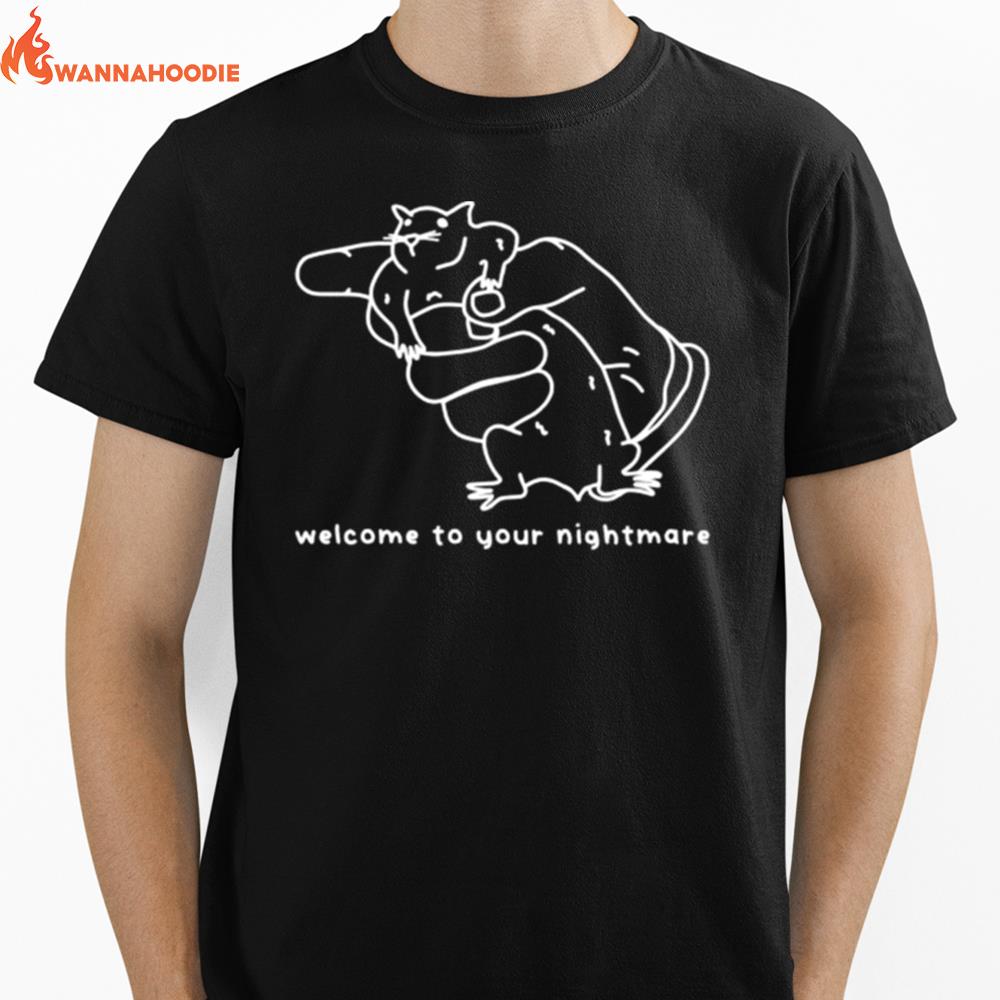 Welcome To Your Nightmare Unisex T-Shirt for Men Women
