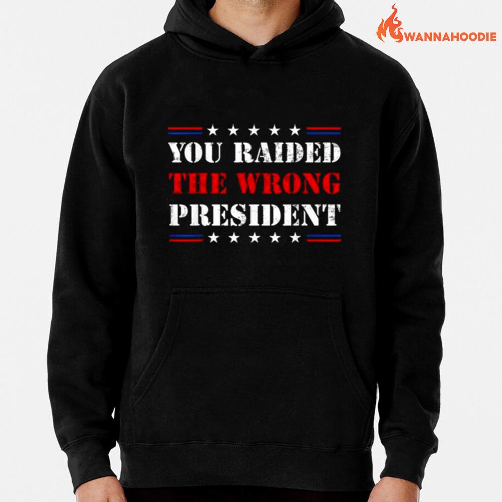 You Raised The Wrong President Trump Vintage American Flag Unisex T-Shirt for Men Women