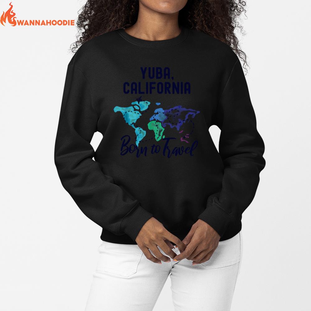 Yuba California Born To Travel World Explorer Unisex T-Shirt for Men Women